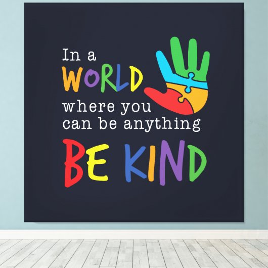 Seien Sie eine Art Autismus Bewusstsein Puzzle Han Leinwanddruck (Insitu (Holzboden))