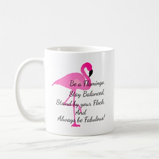 Seien Sie eine Flamingo-Tasse Kaffeetasse (Links)