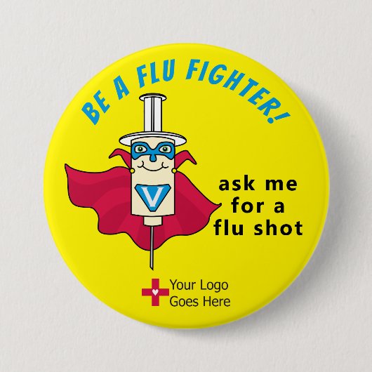 Seien Sie eine Grippe-Kämpfer-Grippe-Shot-Erinneru Button (Vorderseite)