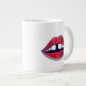 Seien Sie eine Lady, die sie Lippen sagten Jumbo-Tasse (Vorderseite Rechts)