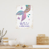 Seien Sie eine Meerjungfrau und machen Sie Waves Z Poster (Küche)