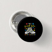 Seien Sie eine nette Autismus-Bewusstsein Trendy P Button (Vorne & Hinten)