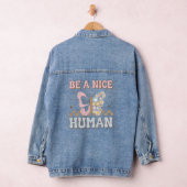 Seien Sie eine nette Motivierend Redewendungen für Jeansjacke (Hangar)