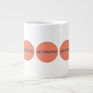 Seien Sie eine starke Tasse
