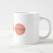 Seien Sie eine starke Tasse (Rechts)
