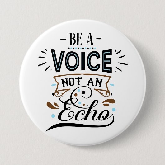 Seien Sie eine Stimme Inspiration Word Art Button (Vorderseite)