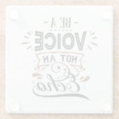 Seien Sie eine Stimme Inspiration Word Art Glasuntersetzer (Rückseite)