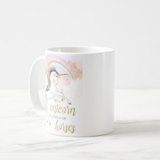 Seien Sie eine Unicorn-Tasse Kaffeetasse (Vorderseite Links)