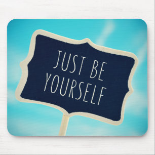 Seien Sie einfach sich Mousepad