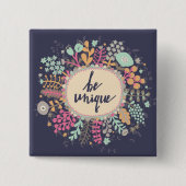 Seien Sie einzigartig Button (Vorderseite)