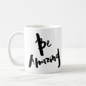 "Seien Sie fantastische" - Inspirational Tasse (Links)