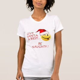 Seien Sie freches lustiges WeihnachtsT-Shirt T-Shirt