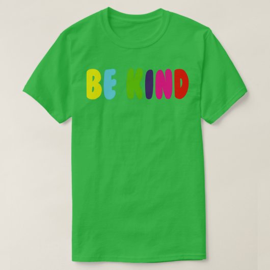 Seien Sie freundlich 12 T-Shirt (Design vorne)