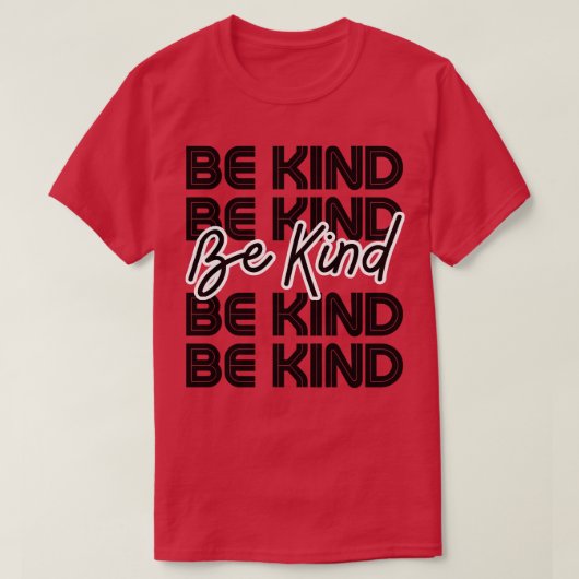 Seien Sie freundlich 17 T-Shirt (Design vorne)