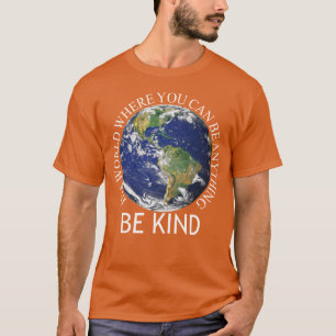 Seien Sie freundlich an diesem Tag der Einheit der T-Shirt