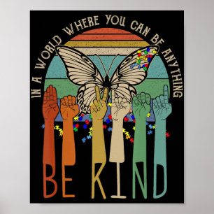 Seien Sie freundlich Autismus Bewusstsein ASL Mama Poster