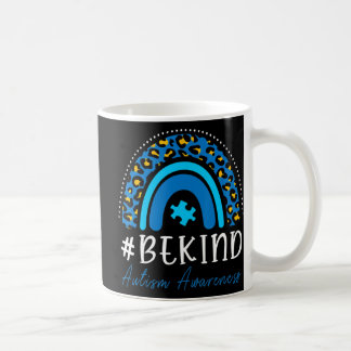 Seien Sie freundlich Autismus Bewusstsein Frauen M Kaffeetasse