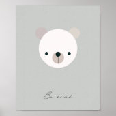 Seien Sie freundlich, Baby Bären Kinder Bestätigun Poster (Vorne)