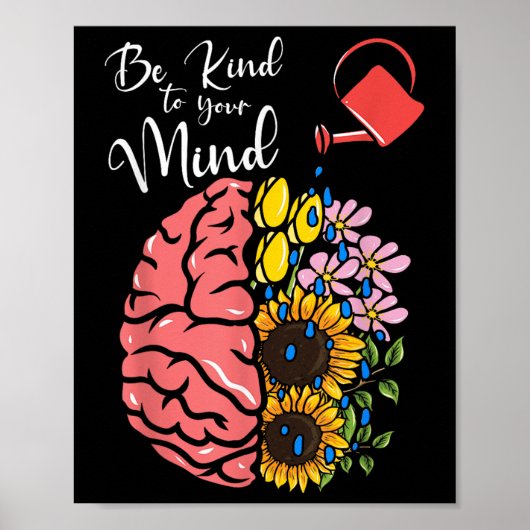 Seien Sie freundlich - Bewusstsein für psychische  Poster (Vorne)