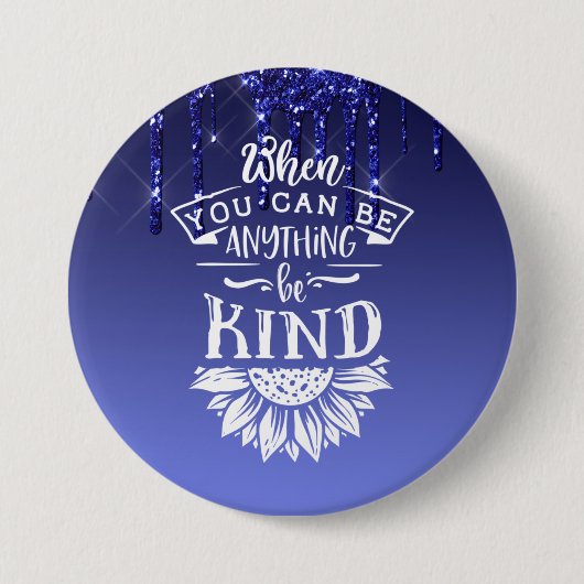 Seien Sie freundlich blauer Glitzer Button (Vorderseite)