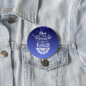 Seien Sie freundlich blauer Glitzer Button (Beispiel)