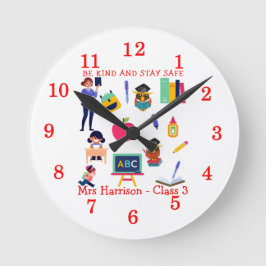 Seien Sie freundlich Bleibe, sicherer SchullehrerI Runde Wanduhr