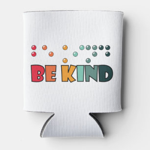 Seien Sie freundlich Braille-Literatur Blindheit B Dosenkühler