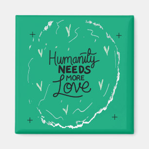 Seien Sie freundlich Erinnerung Design Magnet