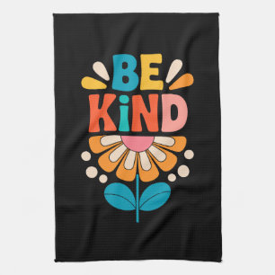 Seien Sie freundlich farbenfrohe Blume - Inspirati Geschirrtuch