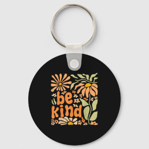 Seien Sie freundlich floral positives Zitat Boho B Schlüsselanhänger