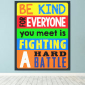 Seien Sie freundlich/inspirierend/Motivierend Leinwanddruck (Insitu (Holzboden))