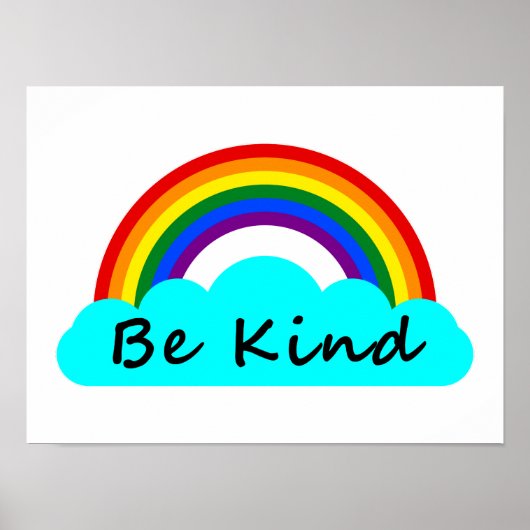 Seien Sie freundlich - LGBT-Regenbogen Poster (Vorne)