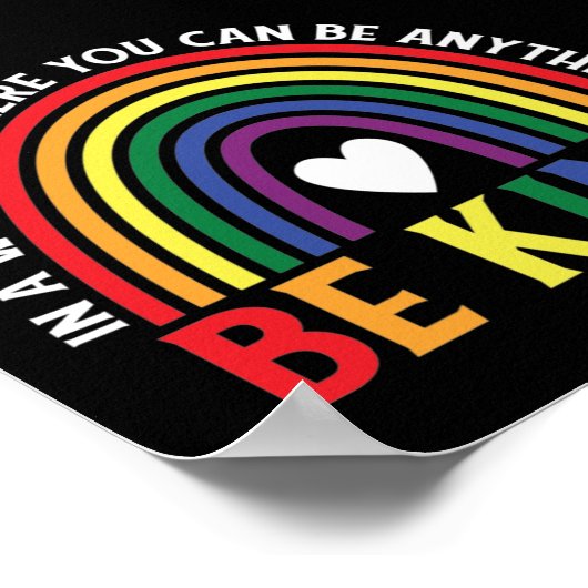 Seien Sie freundlich LGBTQ Pride Rainbow Poster (Ecke)