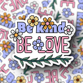 Seien Sie freundlich, Liebe Laptop Flasche | Die A Aufkleber