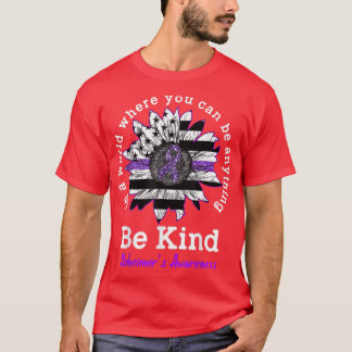 Seien Sie freundlich Lila Sonnenblumenfreund Alzhe T-Shirt