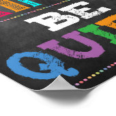 Seien Sie freundlich oder leise druckbar Poster (Ecke)