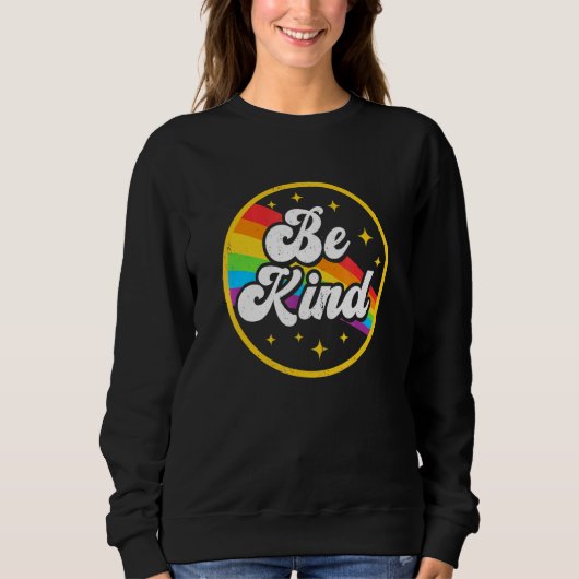 Seien Sie freundlich Rainbow Gay Gbt Pride Allily Sweatshirt (Vorderseite)