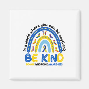Seien Sie freundlich Rainbow World Down Syndrome A Magnet