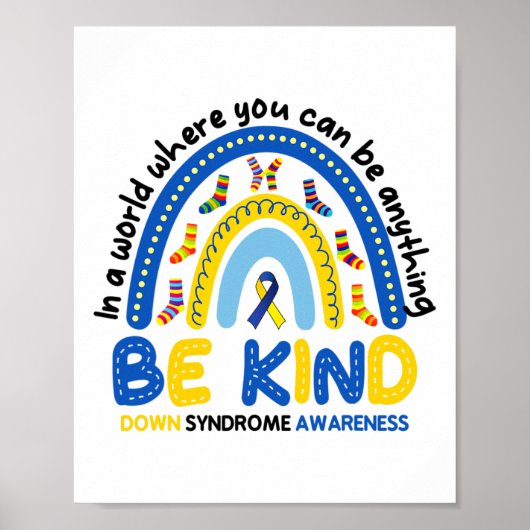 Seien Sie freundlich Rainbow World Down Syndrome A Poster (Vorne)