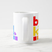 Seien Sie freundlich Regenbogen Grafik Text Slogan Jumbo-Tasse (Rückseite)