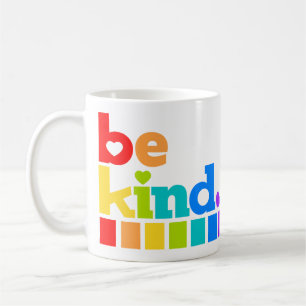 Seien Sie freundlich Regenbogen Grafik Text Slogan Kaffeetasse
