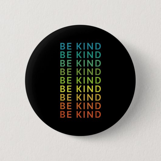 Seien Sie freundlich Regenbogen Inspiration Grafik Button (Vorderseite)