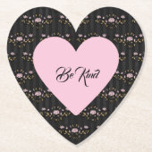 Seien Sie freundlich rosa Herz auf winzigen Rose u Untersetzer (Vorderseite)