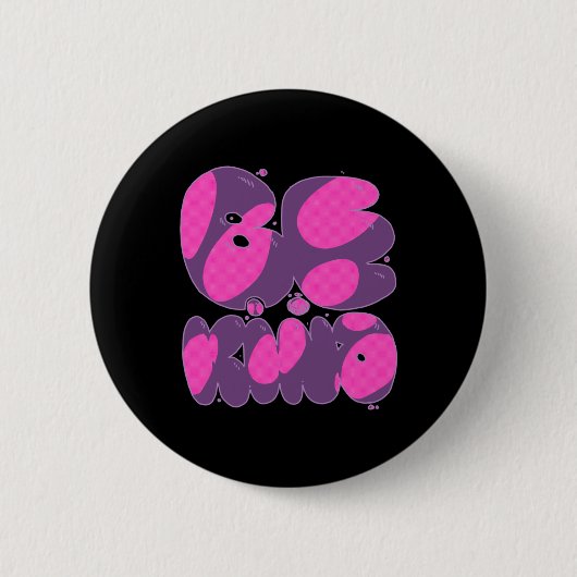 Seien Sie freundlich rosa und Lila Button (Vorderseite)