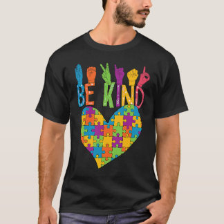 Seien Sie freundlich Signature Heart Puzzle Piece  T-Shirt