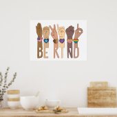 Seien Sie freundlich Signsprache - Kindness ASL -  Poster (Küche)