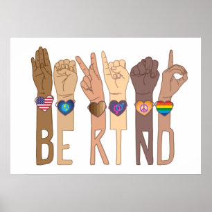 Seien Sie freundlich Signsprache - Kindness ASL - Poster