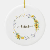 Seien Sie freundlich, Sonnenblumen, botanischer Kr Keramik Ornament (Hinten)