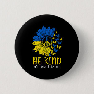 Seien Sie freundlich Sonnenblumen Frieden Liebe Uk Button