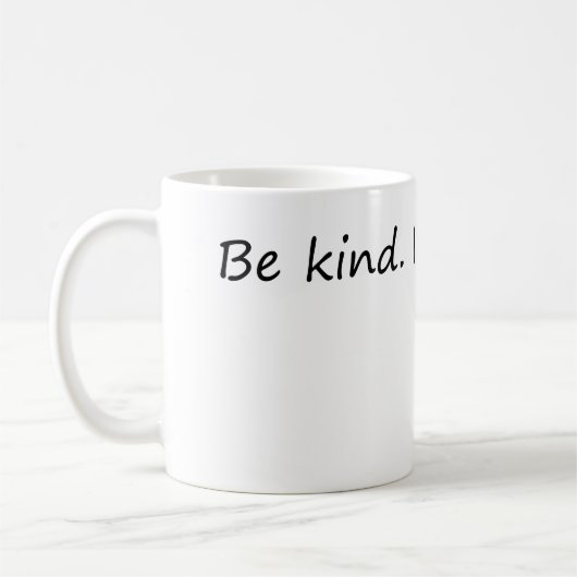 Seien Sie freundlich und kostenlos - inspirierende Kaffeetasse (Links)